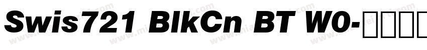 Swis721 BlkCn BT W0字体转换